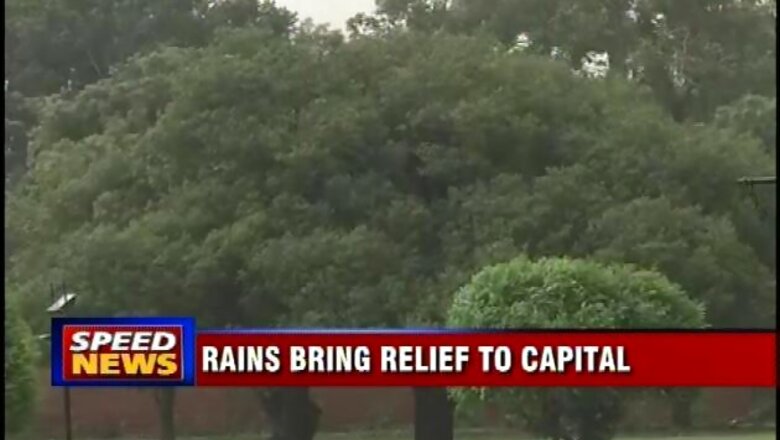 Rains lash Delhi, give respite from scorching heat