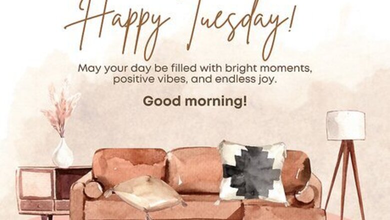 290+ Tuesday Morning Greetings & Wishes for All