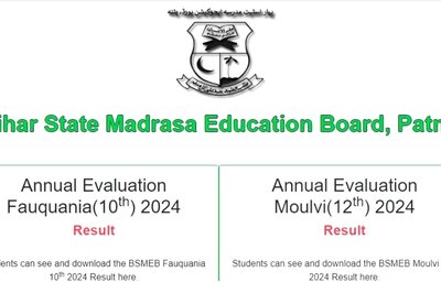 Bihar Board Madrasa Result 2024 Declared at bsmebpatna.com