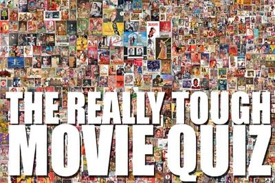 The Really Tough Movie Quiz: February 3