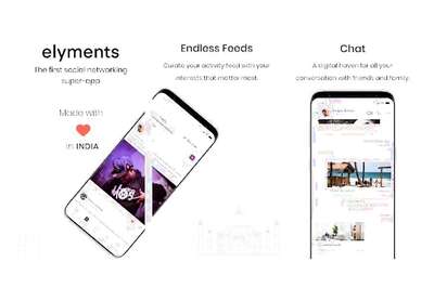 Elyments Wants to Replace Facebook and WhatsApp with a Made in India 'Super App'